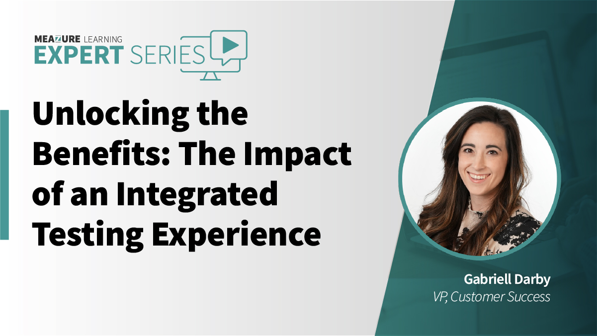 Unlocking the Benefits: The Impact of an Integrated Testing Experience ...